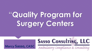 QA Presentation 3-19-14 - Surgery Center Coalition