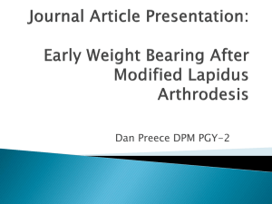 Lapidus Procedure With Early Weight Bearing