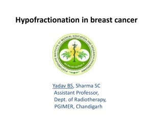Hypofractionation in breast cancer at PGIMER, Chandigarh