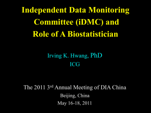 Independent Data Monitoring Committee (iDMC)