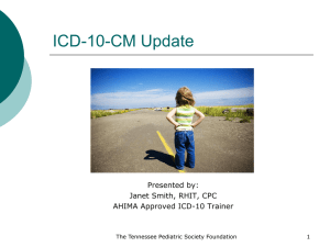 ICD-10-CM Update - Tennessee Chapter of the American Academy