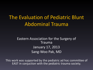The Evaluation of Pediatric Blunt Abdominal Trauma