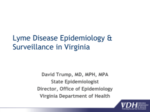 Lyme Disease Epidemiology - Virginia Department of Health