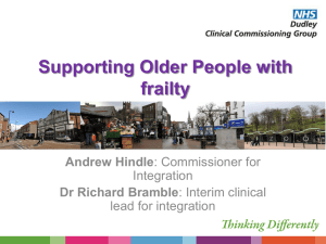 Supporting Older People with frailty Andrew Hindle