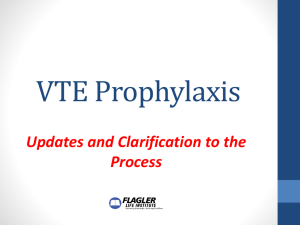 Meaningful Use: VTE Prophylaxis - Flagler Hopital of St. Augustine