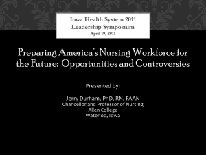 Iowa Health System 2011 Leadership Symposium April 19, 2011