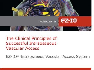 Clinical Principles to Successful Intraosseous Access