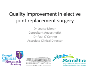 Quality improvement in elective joint replacement surgery
