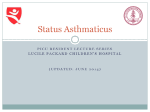 Statusasthmaticus - Pediatric Critical Care Education