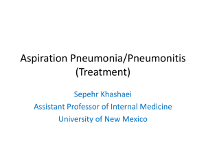 Aspiration Pneumonia/Pneumonitis (When to Treat)