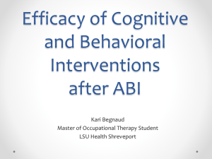 Efficacy of Cognitive and Behavioral Interventions after ABI