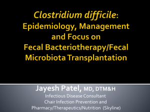 Clostridium difficile: Epidemiology, management