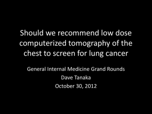 Should we recommend low dose computerized tomography of the