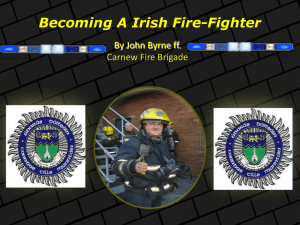 Becoming a Irish Fire-Fighter PPT