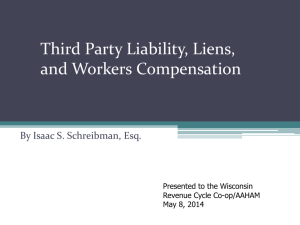 Third Party LIABILITY & Hospital LIENS