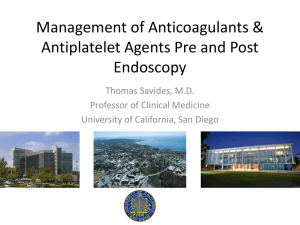 Management of Anticoagulants & Antiplatelet Agents Pre and Post