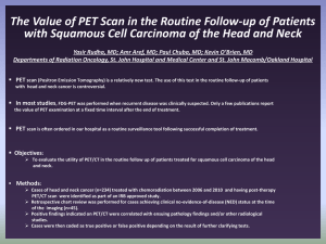 The Value of PET Scan in the Routine Follow