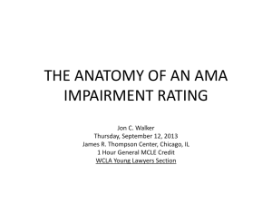 THE ANATOMY OF AN AMA IMPAIRMENT RATING