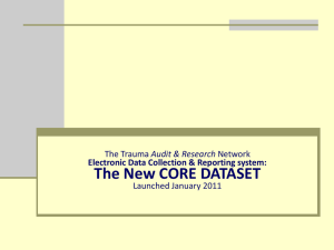 The EDCR System Electronic Data Collection and Reporting