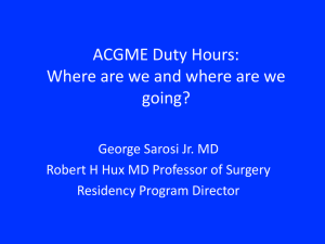 ACGME Duty Hours: Where are we and where