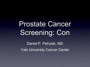 Prostate Cancer Screening: Con - Dr. Petrylak
