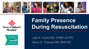 Family Presence During Resuscitation