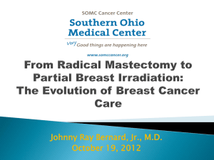 From Mastectomy to Partial Breast Irradiation