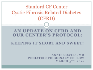 (CFRD)-Annie Coates, MD - The Cystic Fibrosis Center at Stanford