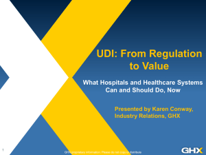 UDI: From Regulation to Value - What Hospitals and Healthcare