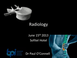 Dr Paul O`Connell Radiology perspective