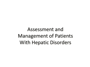 Chapter 39 Assessment and Management of Patients With Hepatic