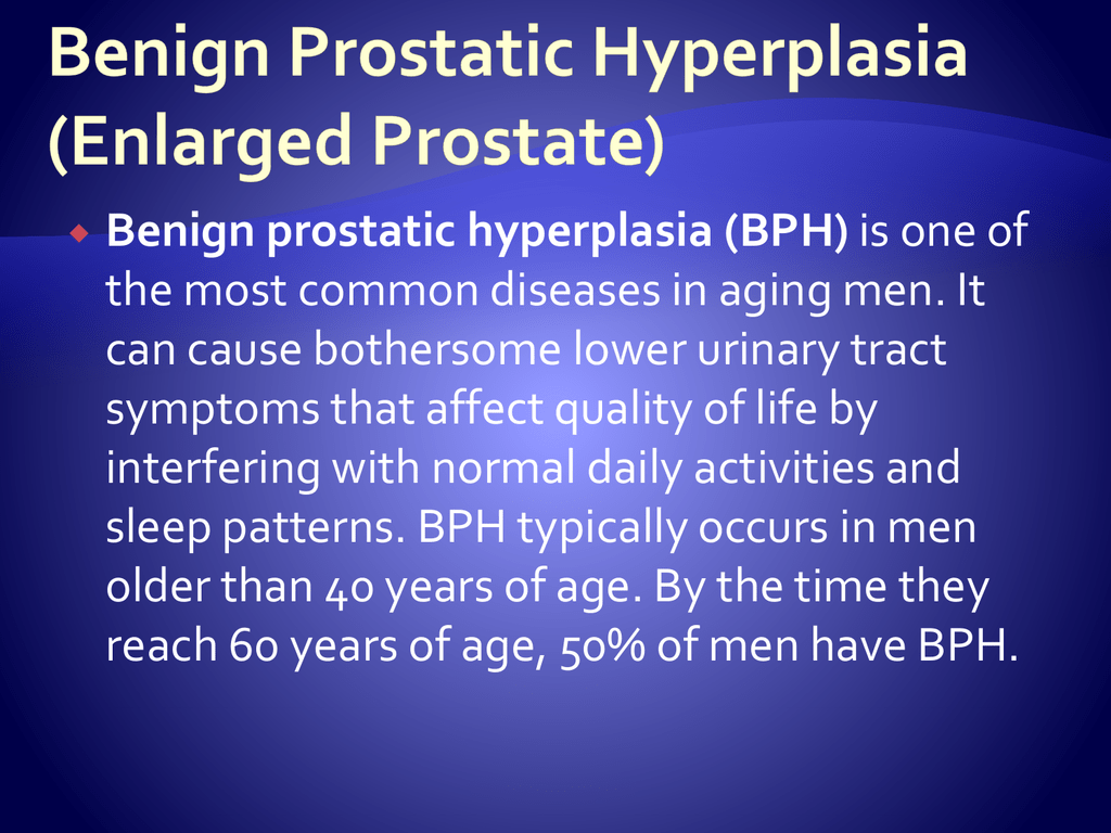 40 prostate hyperplasia