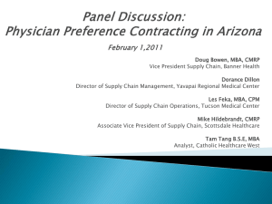 Panel Discussion: Physician Preference Contracting in