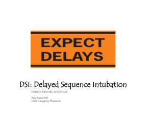 DSI: Delayed Sequence Intubation