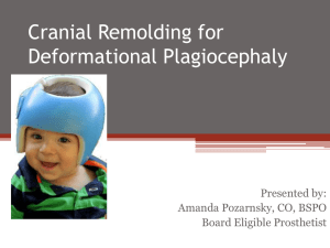 Cranial Remolding for Deformational Plagiocephaly