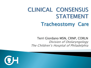 Clinical Consensus Statement: Tracheostomy Care