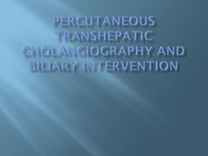 Percutaneous Transhepatic Cholangiography and Biliary Intervention