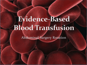 Evidence-Based Blood Transfusion