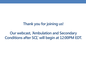 Ambulation and Secondary Complications after SCI