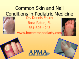 Common Skin and Nail - Boca Raton Podiatry