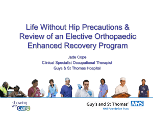 Life Without Hip Precautions - College of Occupational Therapists
