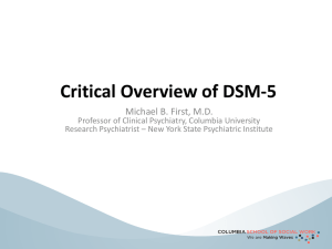 Critical Overview of DSM-5 – Michael First, MD