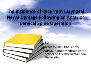 The Incidence of Recurrent Laryngeal Nerve Damage Following