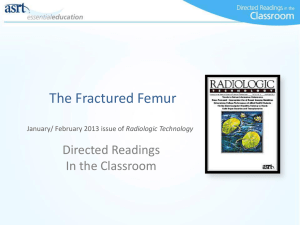 The Fractured Femur - American Society of Radiologic Technologists