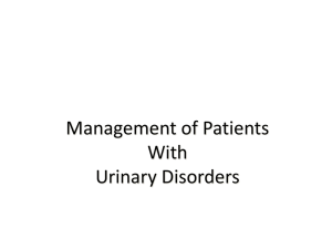 Chapter 45 Management of Patients With Urinary Disorders