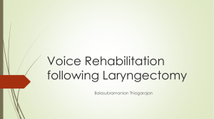 Voice rehabilitation following total laryngectomy
