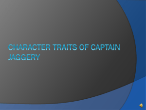 CHARACTER TRAITS OF CAPTAIN JAGGERY