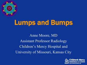 Lumps and Bumps - Children`s Mercy Hospitals and Clinics