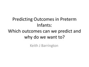 Predicting Outcomes in Preterm Infants: Which