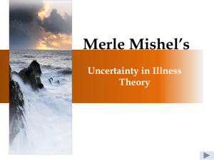 Merle Mishel`s Uncertainty in Illness Theory